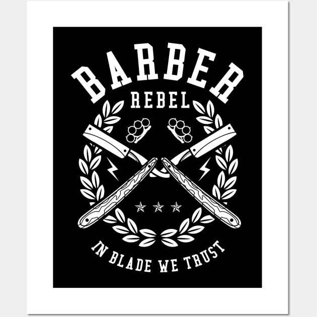 Barber Rebel Wall Art by DesignedByFreaks